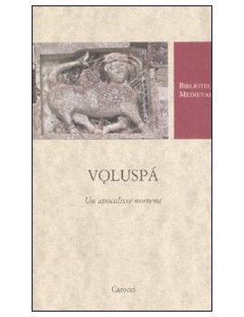 VOLUSPA. UN'APOCALISSE NORRENA