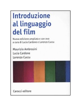 INTRODUZIONE AL LINGUAGGIO DEL FILM