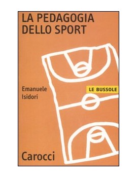 LA PEDAGOGIA DELLO SPORT