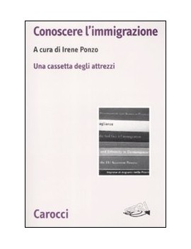 CONOSCERE L'IMMIGRAZIONE. UNA CASSETTA D