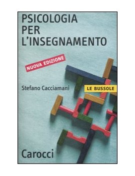 PSICOLOGIA PER L'INSEGNAMENTO