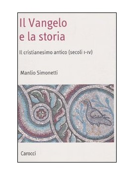 IL VANGELO E LA STORIA. STORIA DEL CRIST