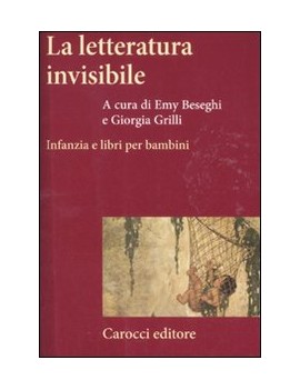 LA LETTERATURA INVISIBILE