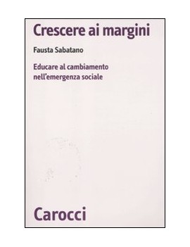 CRESCERE AI MARGINI