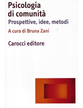 PSICOLOGIA DI COMUNIT?. PROSPETTIVE IDEE