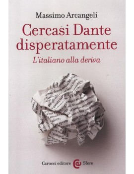 CERCASI DANTE DISPERATAMENTE