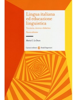 LINGUA ITALIANA ED EDUCAZIONE LINGUISTIC