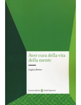 AVER CURA DELLA VITA DELLA MENTE