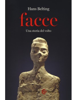 FACCE. UNA STORIA DEL VOLTO