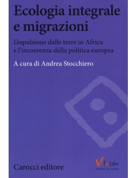 ECOLOGIA E MIGRAZIONI. L'ESPULSIONE DALL