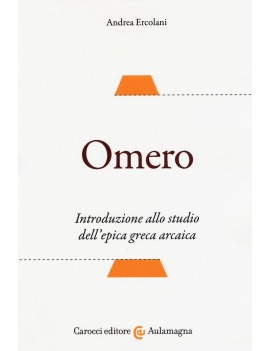 OMERO. INTRODUZIONE ALLO STUDIO DELL'EPI