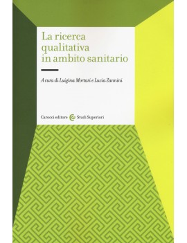 RICERCA QUALITATIVA IN AMBITO SANITARIO