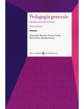 PEDAGOGIA GENERALE. IDENTIT? PERCORSI FU