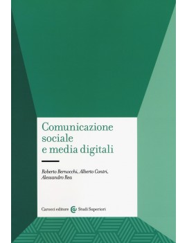 COMUNICAZIONE SOCIALE E MEDIA DIGITALI