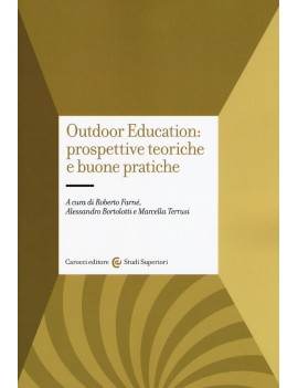 OUTDOOR EDUCATION: PROSPETTIVE TEORICHE