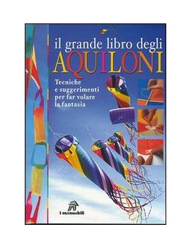 GRANDE LIBRO DEGLI AQUILONI (IL)