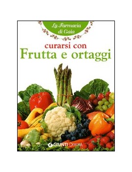 CURARSI CON FRUTTA E ORTAGGI