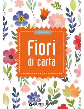 FIORI DI CARTA