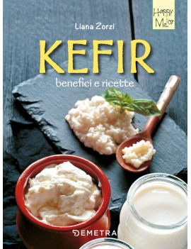 KEFIR BENEFICI E RICETTE