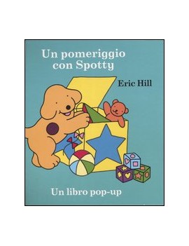 POMERIGGIO CON SPOTTY. LIBRO POP-UP (UN)