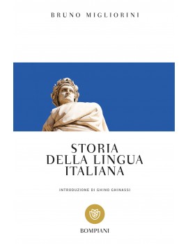 STORIA DELLA LINGUA ITALIANA