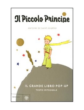 PICCOLO PRINCIPE. LIBRO POP-UP (IL)