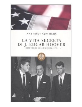 VITA SEGRETA DI J. EDGAR HOOVER (LA)