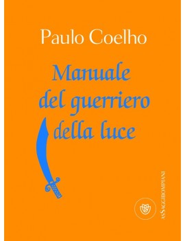 MANUALE DEL GUERRIERO DELLA LUCE