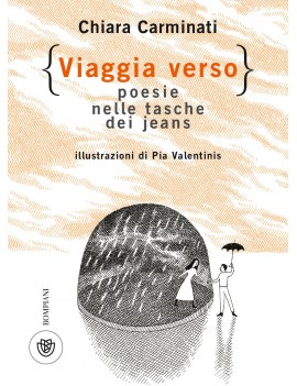 VIAGGIA VERSO. POESIE NELLE TASCHE DEI J