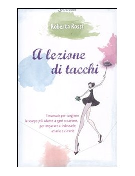 A LEZIONE DI TACCHI