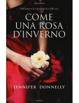 COME UNA ROSA D'INVERNO