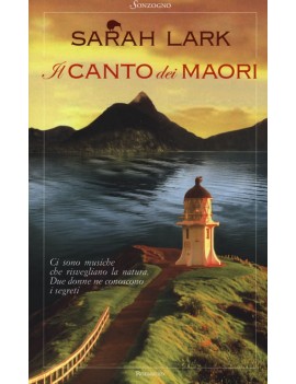 CANTO DEI MAORI (IL)