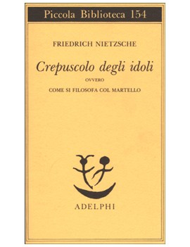 CREPUSCOLO DEGLI IDOLI