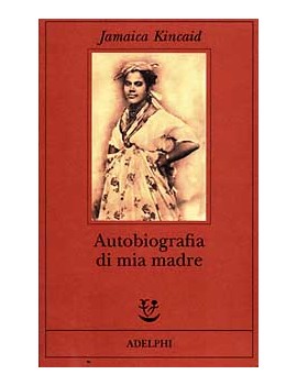 AUTOBIOGRAFIA DI MIA MADRE