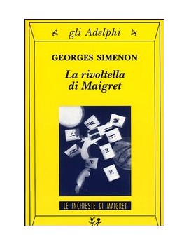 RIVOLTELLA DI MAIGRET (LA)