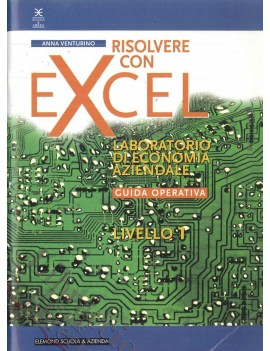 RISOLVERE CON EXCEL laboratorio di econo