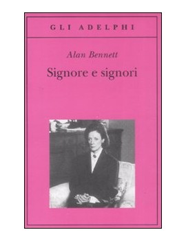 SIGNORE E SIGNORI