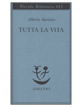 TUTTA LA VITA