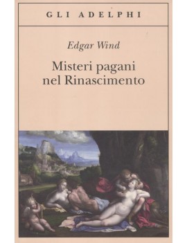 MISTERI PAGANI DEL RINASCIMENTO