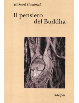 PENSIERO DEL BUDDHA (IL)