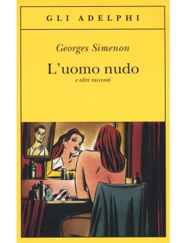 UOMO NUDO E ALTRI RACCONTI (L')