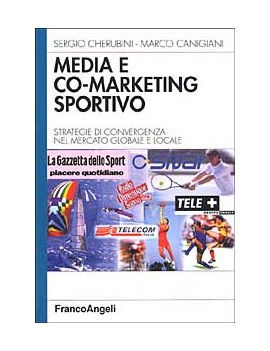 MEDIA E CO-MARKETING SPORTIVO. STRATEGIA