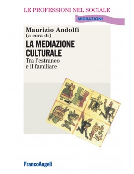 LA MEDIAZIONE CULTURALE