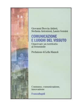 COMUNICAZIONE E LUOGHI DEL VISSUTO. OSSE