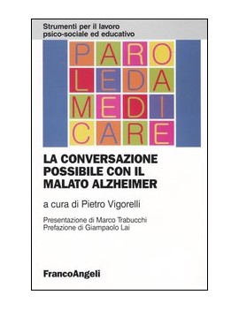 CONVERSAZIONE POSSIBILE CON IL MALATO AL