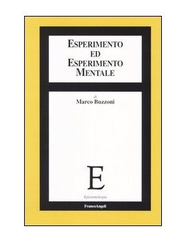 ESPERIMENTO ED ESPERIMENTO MENTALE