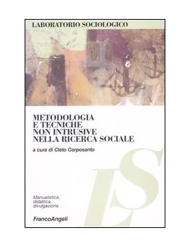 METODOLOGIA E TECNICHE NON INTRUSIVE NEL