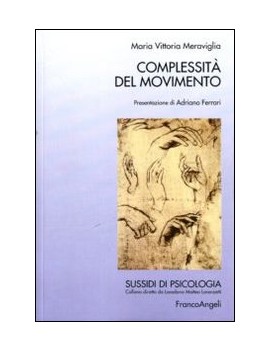 COMPLESSIT? DEL MOVIMENTO