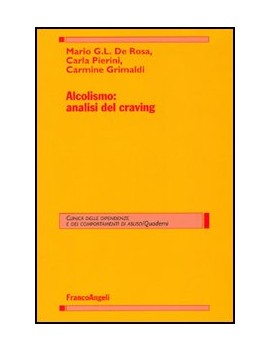 ALCOLISMO: ANALISI DEL CRAVING