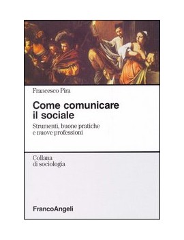 COME COMUNICARE CON IL SOCIALE. STRUMENT